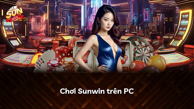 Chơi Sunwin trên PC
