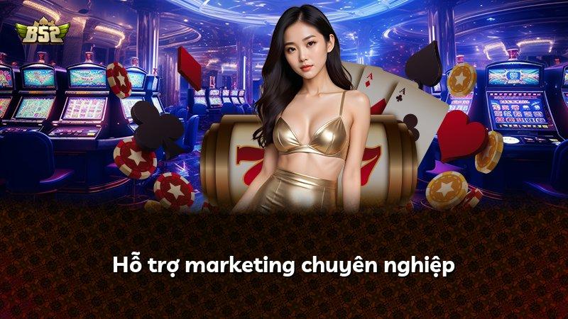 Hỗ trợ marketing chuyên nghiệp